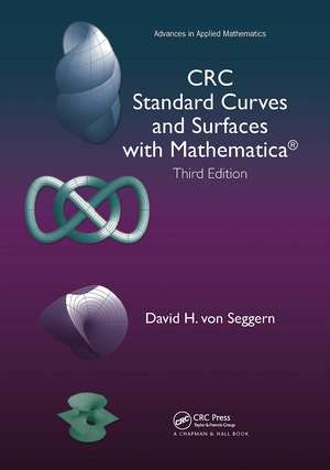 CRC Standard Curves and Surfaces with Mathematica de David H. von Seggern