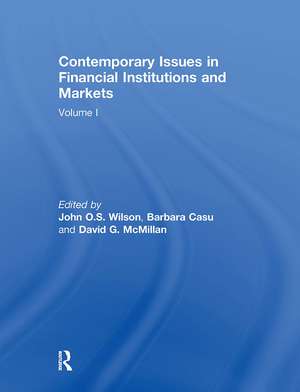 Contemporary Issues in Financial Institutions and Markets: Volume I de John Wilson