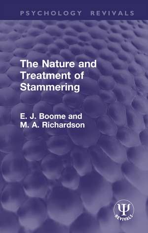 The Nature and Treatment of Stammering de E. J. Boome