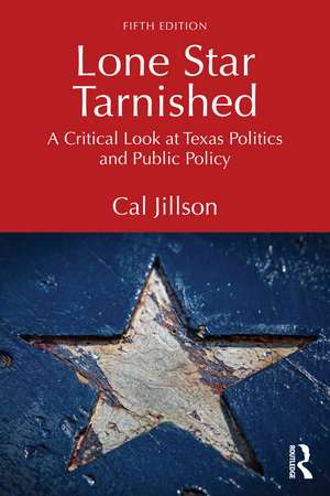 Lone Star Tarnished de Cal Jillson