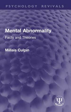Mental Abnormality de Millais Culpin