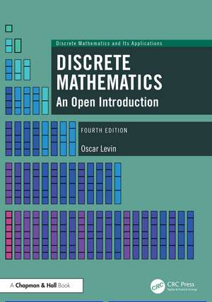 Discrete Mathematics: An Open Introduction de Oscar Levin