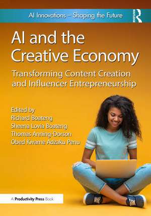 AI and the Creative Economy de Obed Kwame Adzaku Penu