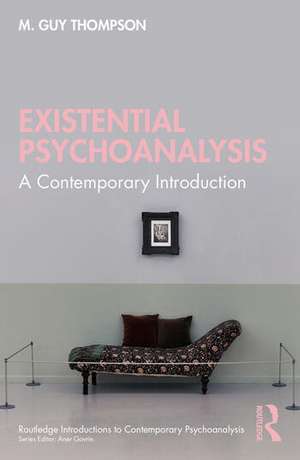 Existential Psychoanalysis de M. Guy Thompson