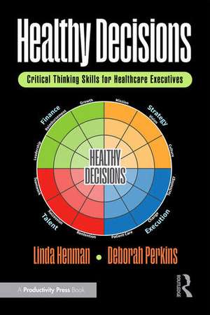 Healthy Decisions de Linda Henman