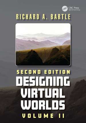 Designing Virtual Worlds: Volume II de Richard A. Bartle