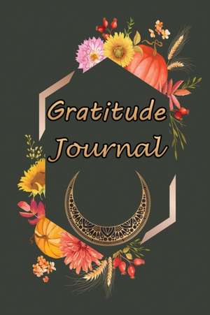 Gratitude Journal de Isabella Hart