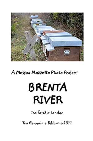 Brenta River de Messua Mazzetto