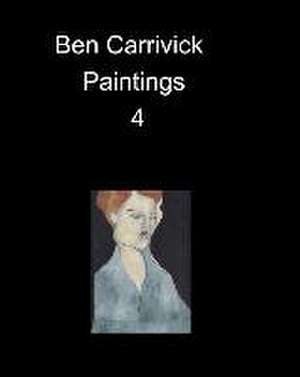 Carrivick, B: Ben Carrivick Paintings 5