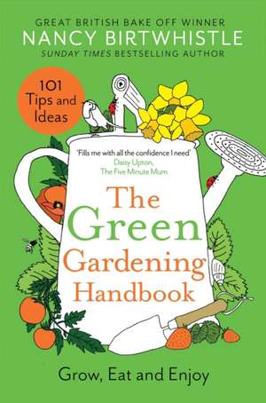 The Green Gardening Handbook de Nancy Birtwhistle