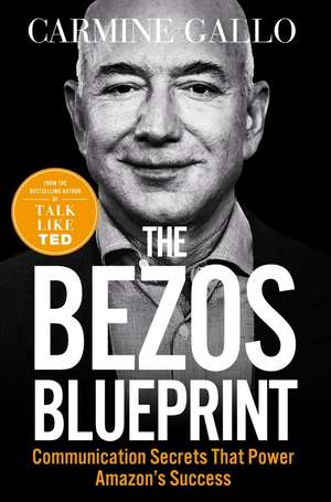 The Bezos Blueprint de Carmine Gallo