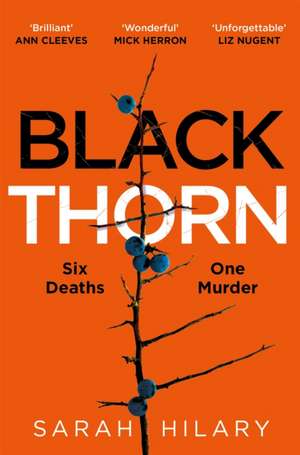 Black Thorn de Sarah Hilary