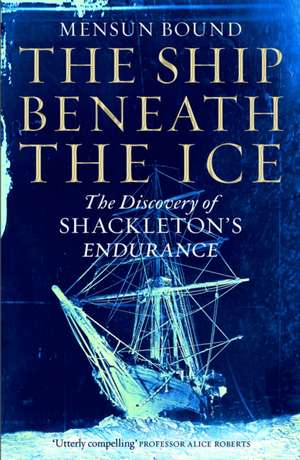 Bound, M: Ship Beneath the Ice de Mensun Bound