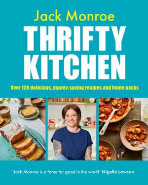 Thrifty Kitchen de Jack Monroe