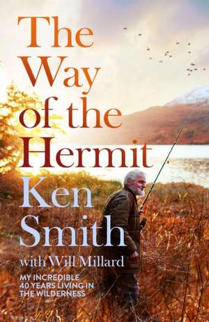 The Way of the Hermit de Ken Smith