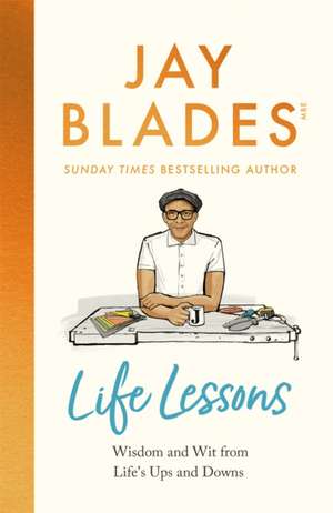 Life Lessons de Jay Blades