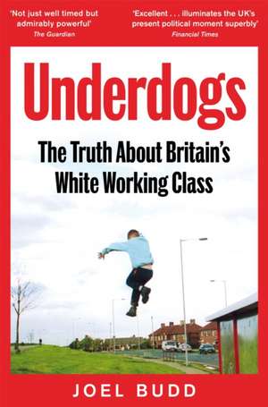 Underdogs de Joel Budd
