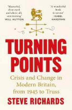 Turning Points de Steve Richards