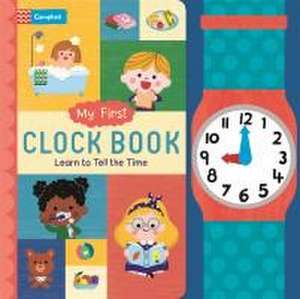 My First Clock Book de Campbell Books