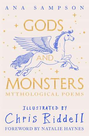 Gods and Monsters - Mythological Poems de Ana Sampson