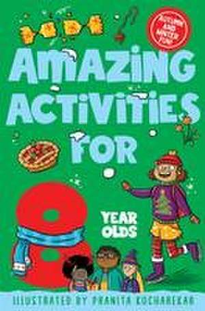 Amazing Activities for 8 Year Olds de Macmillan Children's Books