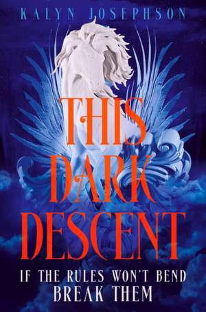 This Dark Descent de Kalyn Josephson