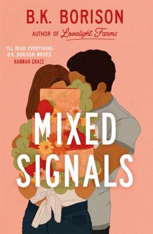 Mixed Signals de B. K. Borison