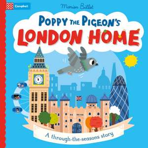 Poppy the Pigeon's London Home de Campbell Books