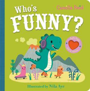 Who's Funny? de Camilla Reid