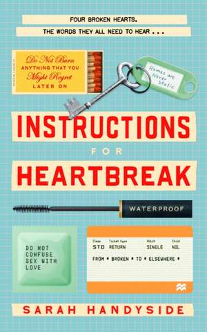 Instructions for Heartbreak de Sarah Handyside