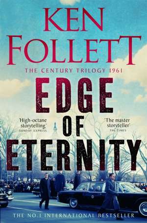 Edge of Eternity de Ken Follett