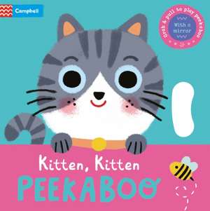 Kitten, Kitten, PEEKABOO de Campbell Books