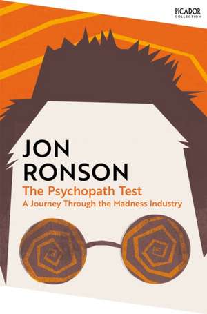 The Psychopath Test de Jon Ronson