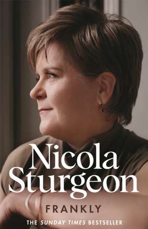 Frankly de Nicola Sturgeon