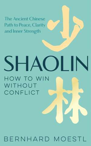 Shaolin de Bernhard Moestl