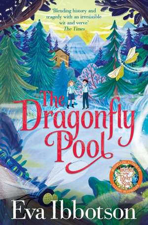 Dragonfly Pool de Eva Ibbotson