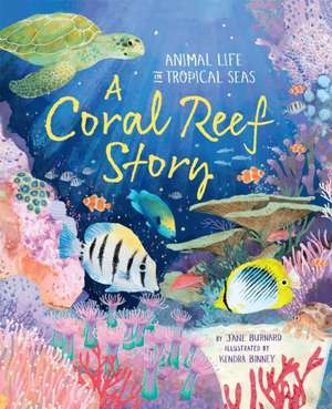 Coral Reef Story de Jane Burnard