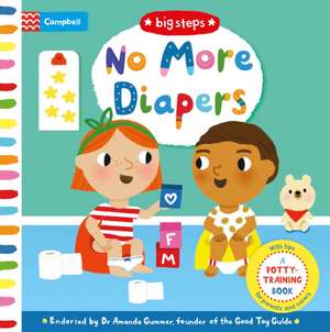 No More Diapers de Campbell Books