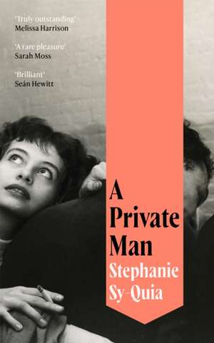 Private Man de Stephanie Sy-Quia