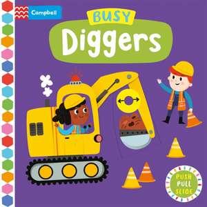 Busy Diggers de Campbell Books