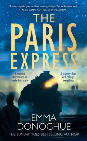 The Paris Express de Emma Donoghue