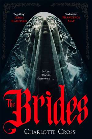The Brides de Charlotte Cross