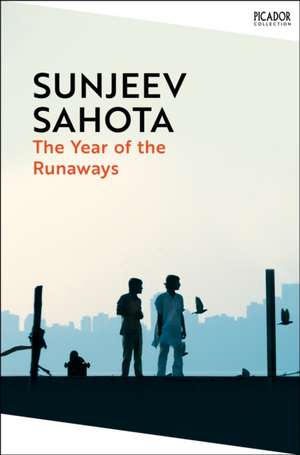 The Year of the Runaways de Sunjeev Sahota