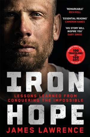 Iron Hope de James Lawrence