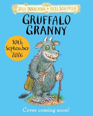 Gruffalo Granny de Julia Donaldson