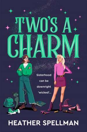 Two's a Charm de Heather Spellman