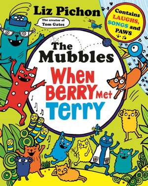 The Mubbles de Liz Pichon