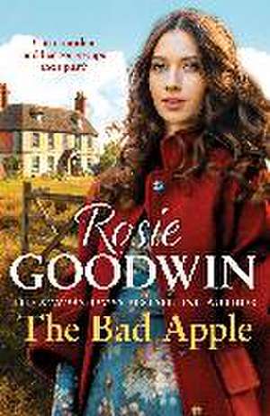 The Bad Apple de Rosie Goodwin