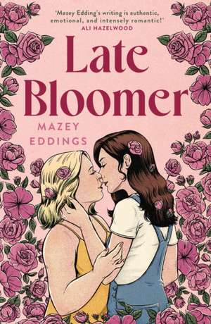 Late Bloomer de Mazey Eddings