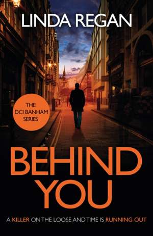 Behind You de Linda Regan